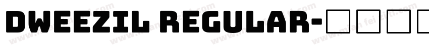 Dweezil Regular字体转换